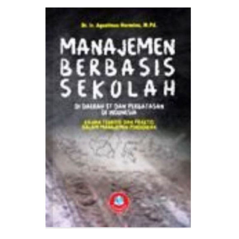 Manajemen Berbasis Sekolah
