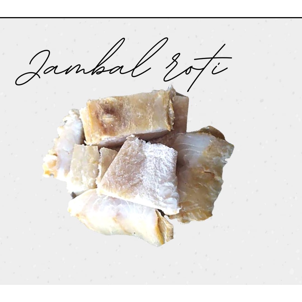 

Jambal Roti // Ikan Asin
