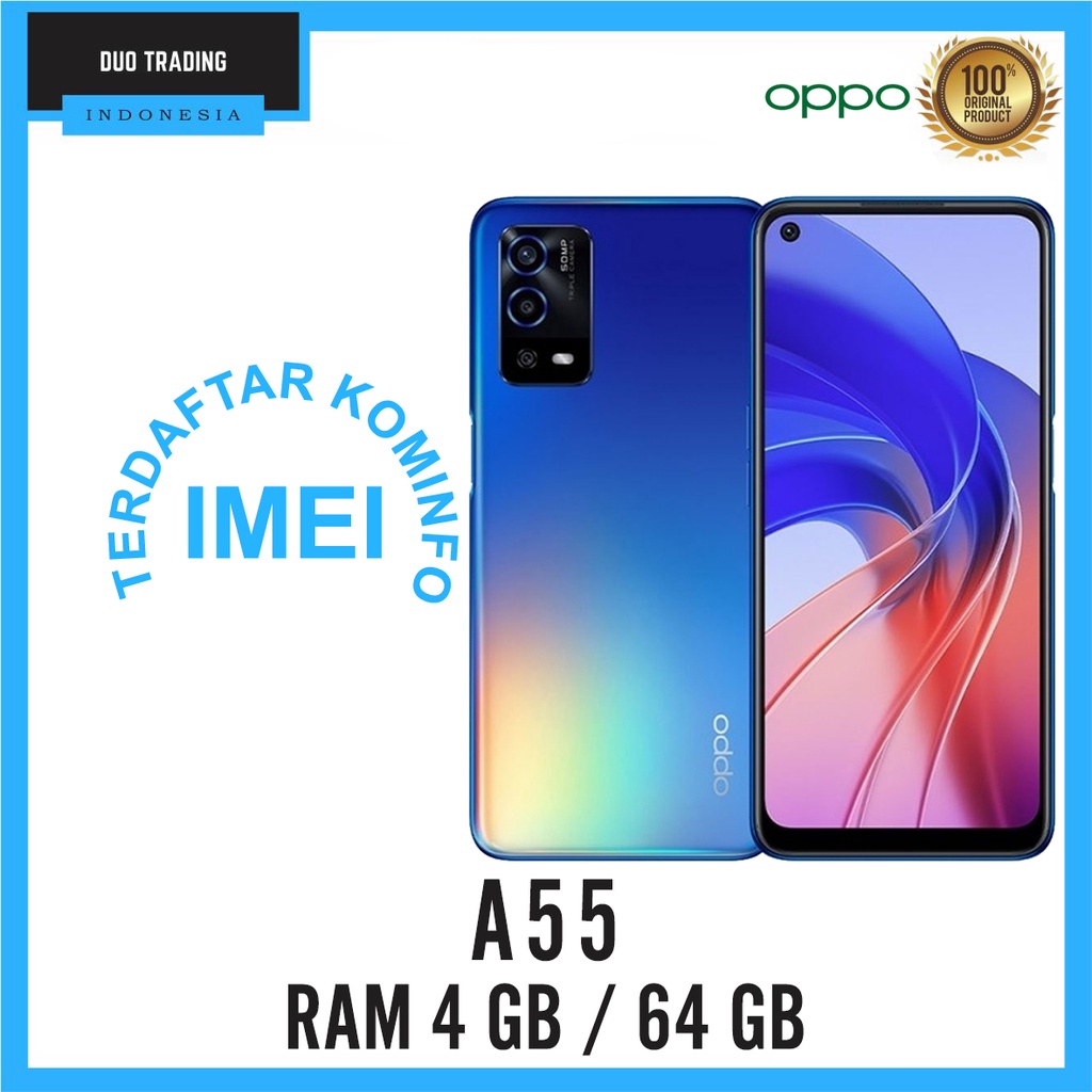 OPPO A55 4G 4/64GB GARANSI RESMI