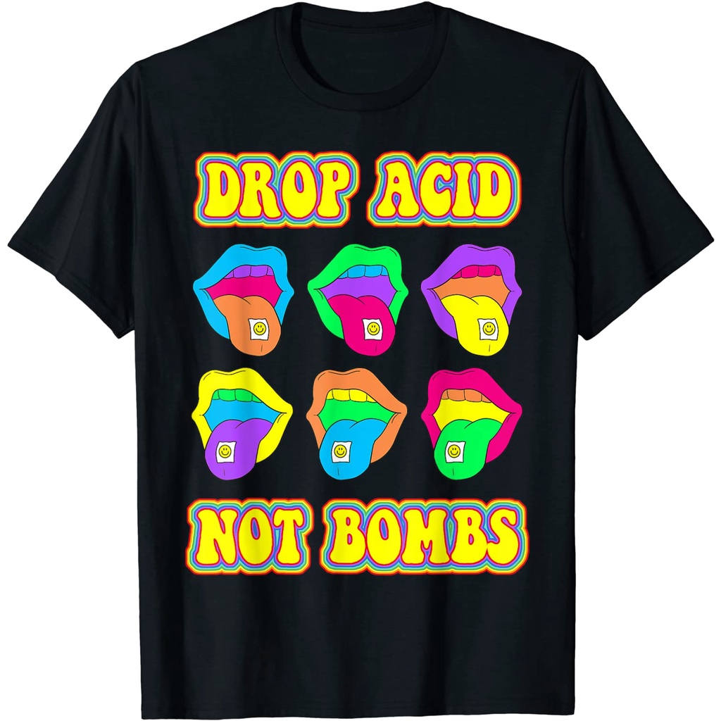 Drop Acid Not Bombs Trippy Tongue LSD Shirt