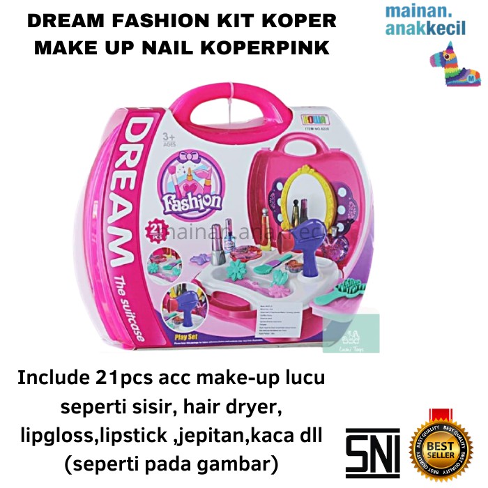 DREAM FASHION KIT KOPER MAINAN ANAK PEREMPUAN MAKE UP NAIL