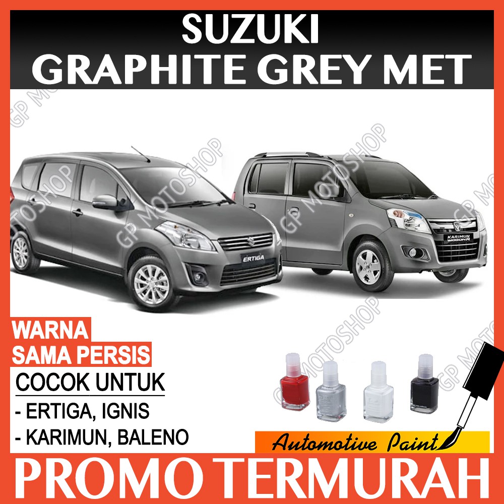 SUZUKI GRAPHITE GREY METALLIC CAT OLES PENGHILANG BARET MOBIL LECET ABU-ABU METALIK ERTIGA APV SWIFT