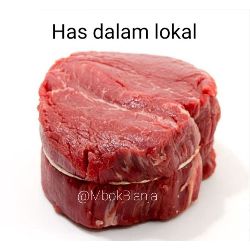 

Daging sapi has dalam lokal 500 gram
