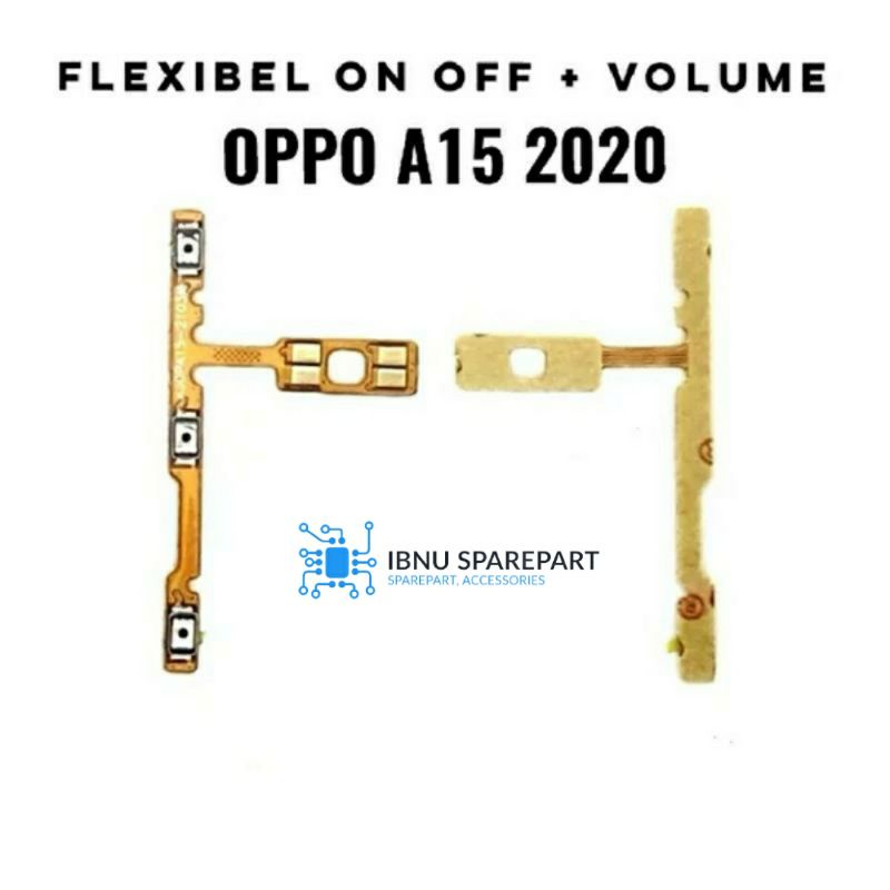 FLEXIBEL POWER ON OFF - FLEXIBLE VOLUME OPPO A15