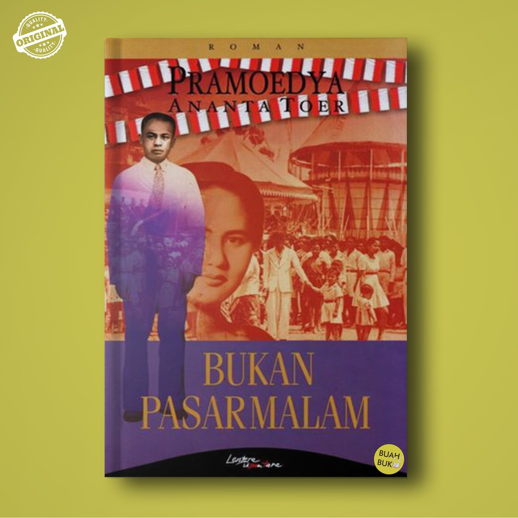 Original BUKAN PASAR MALAM - Pramoedya Ananta Toer