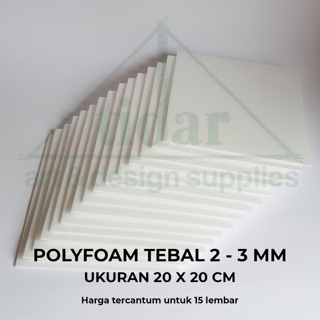 

[MR] Polyfoam 2 s/d 3 mm Ukuran 20 x 20 cm - Poly Foam / Gabus Putih