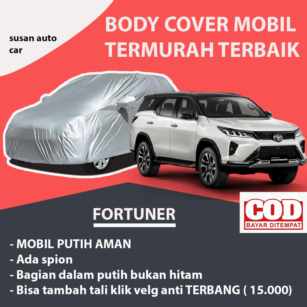 Body Cover Mobil FORTUNER / Sarung Mobil Fortuner / Selimut Fortuner / Mantel Fortuner /Mantel Mobil