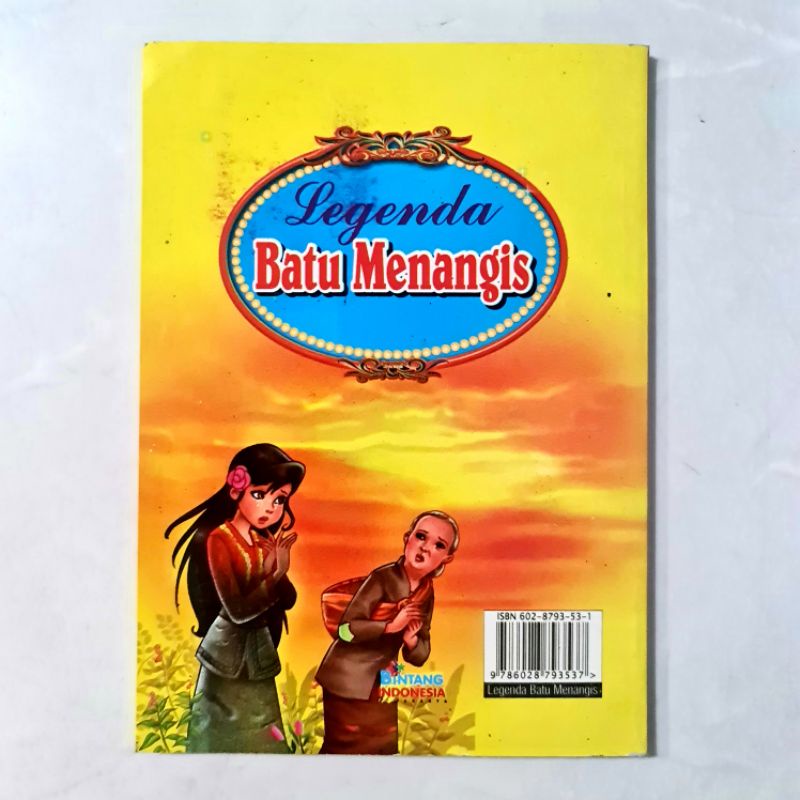 Buku Anak : Legenda Batu Menangis Dilengkapi Gambar