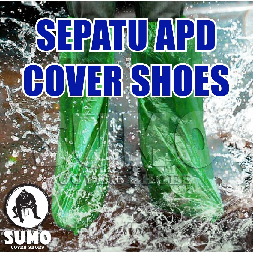 Cover Sepatu APD - Shoes Cover APD - Sepatu Pelindung Medis - Sepatu