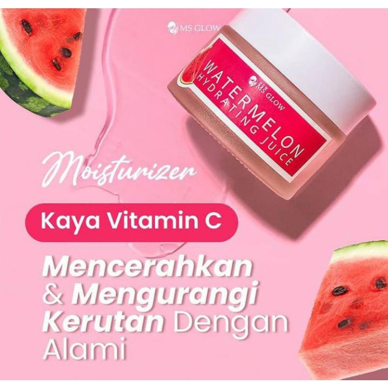 MS GLOW MOISTURIZER WATERMELON JUICE ORI