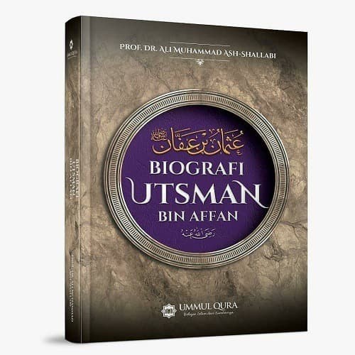 

DISKON SPESIAL BIOGRAFI UTSMAN BIN AFFAN - UMMUL QURA TERBARU