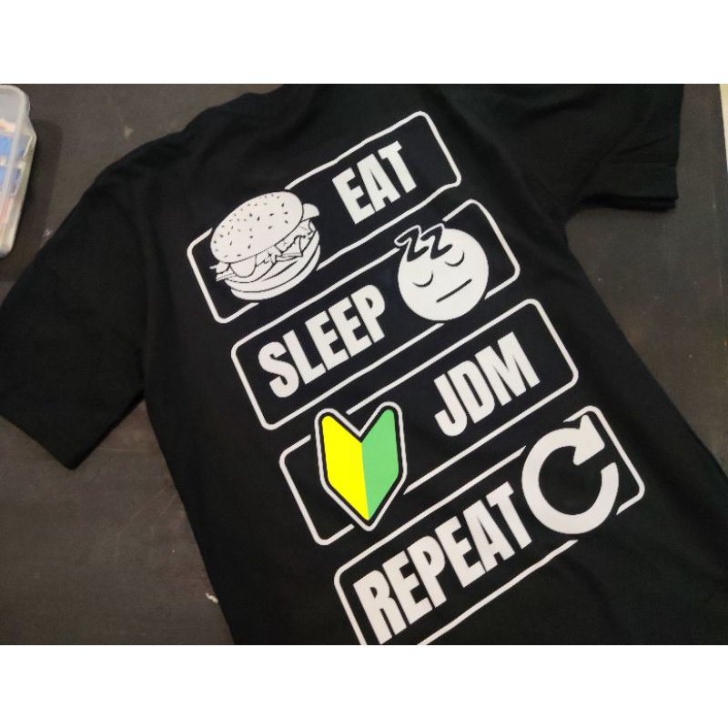 Kaos JDM Kaos Mobil jdm eat sleep kaos Otomotif