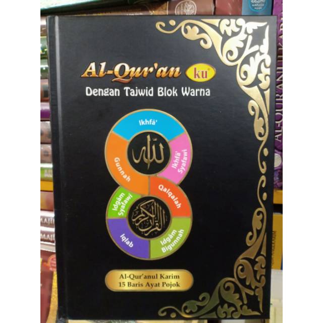 AL QURAN ku DENGAN TAJWID BLOK WARNA Ukuran A5 - A4