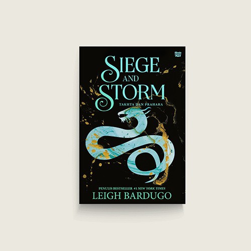 Siege and Storm - Takhta dan Prahara by Leigh Bardugo