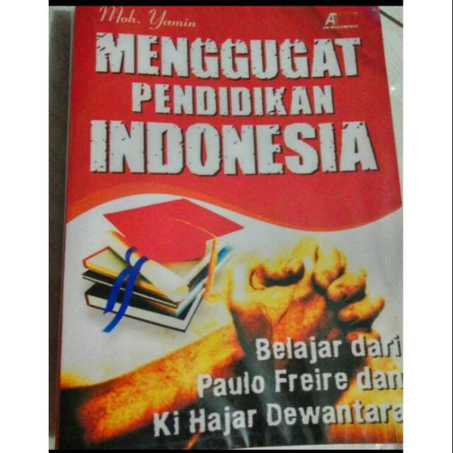 Menggugat Pendidikan Indonesia Moh Yamin