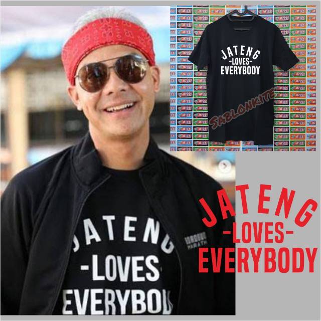 MURAH!!! KAOS GANJAR PRANOWO JATENG LOVES EVERYBODY BAHAN COMBED 30S BUKAN ABAL ABAL