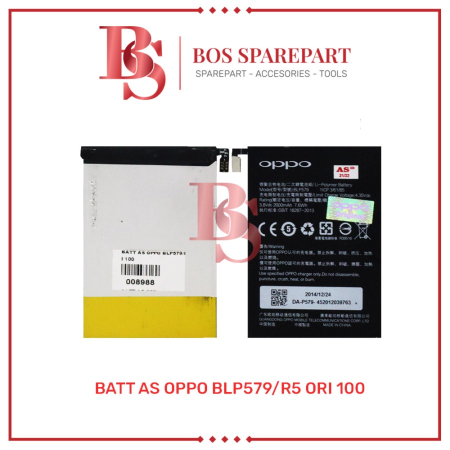 BATTERY AS OPPO BLP579 / R5 ORI 100 / BATERAI / BATRE