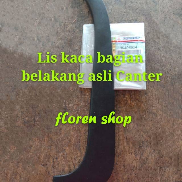 Lis kaca bagian belakang kanan asli Canter