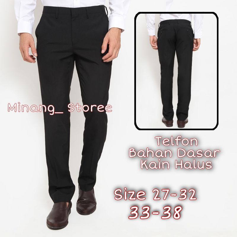 CELANA FORMAL PRIA SLIMFIT BAHAN DASAR KAIN HALUS ( TEFLON ) HITAM
