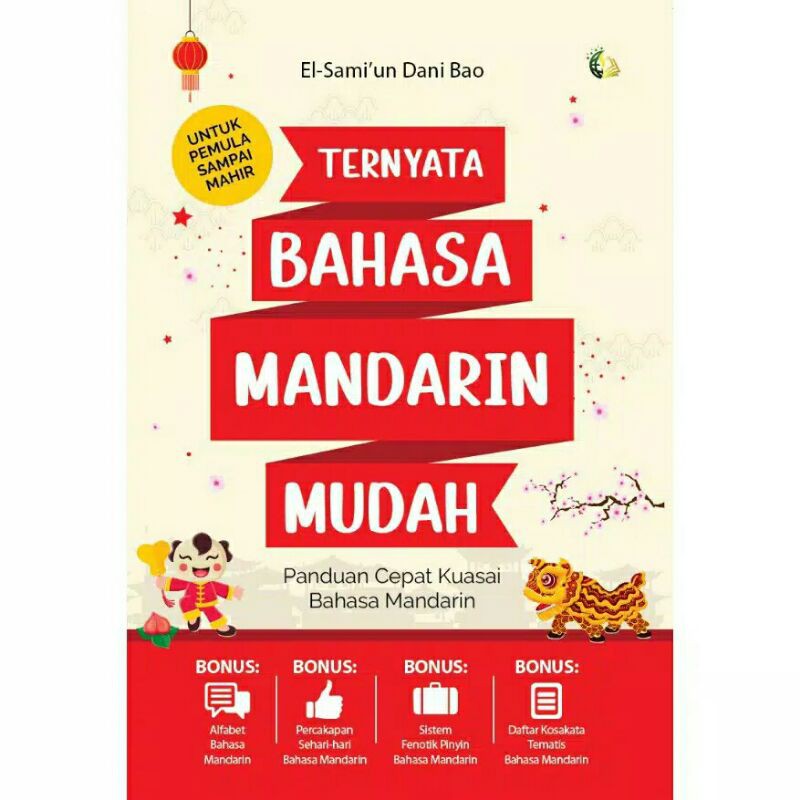 Jual Buku Ternyata Bahasa Mandarin Mudah-Panduan Cepat Kuasai Bahasa ...