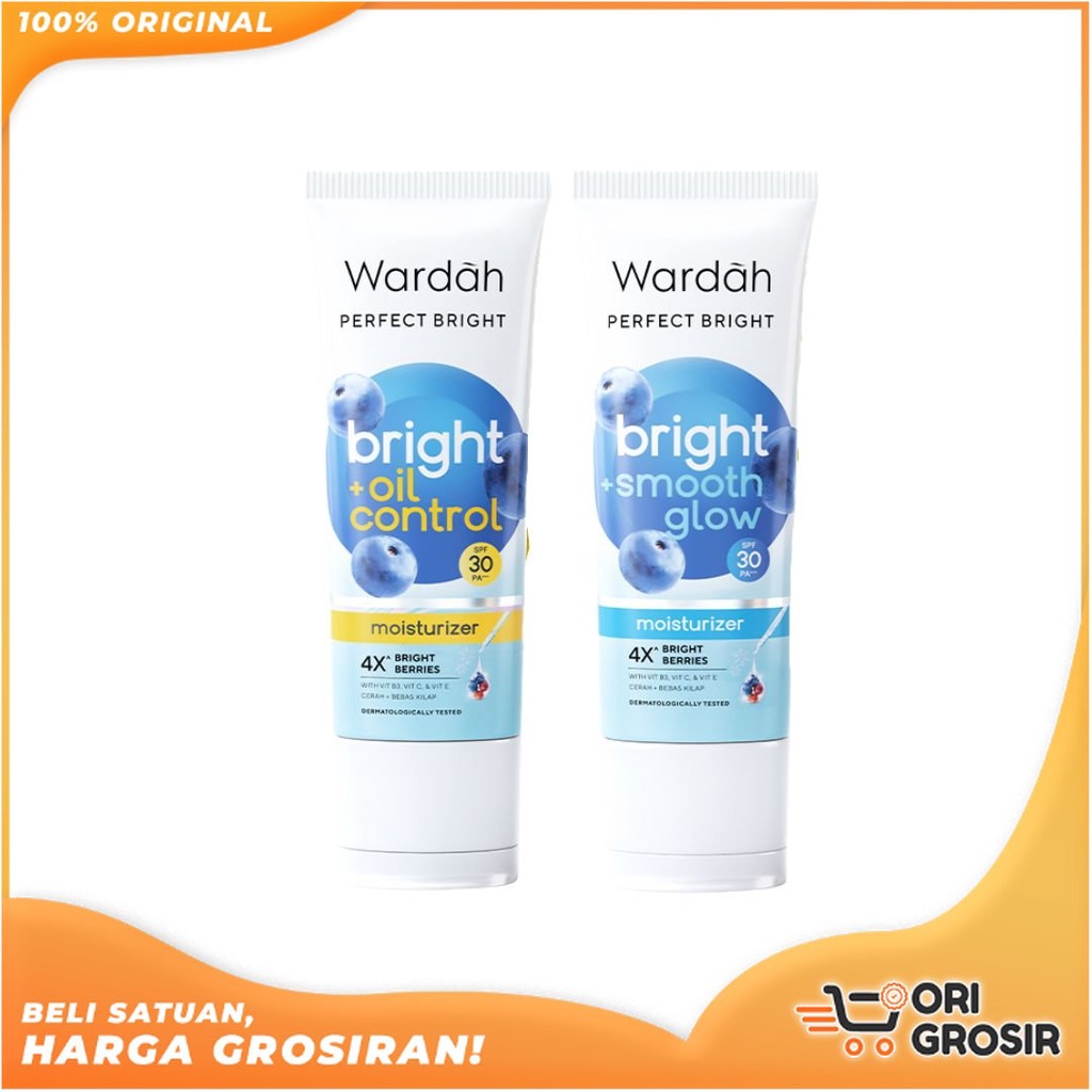 ORI Grosir Wardah Perfect Bright Moisturizer Bright + Oil Control | Bright + Smooth Glow - Spf 30 PA