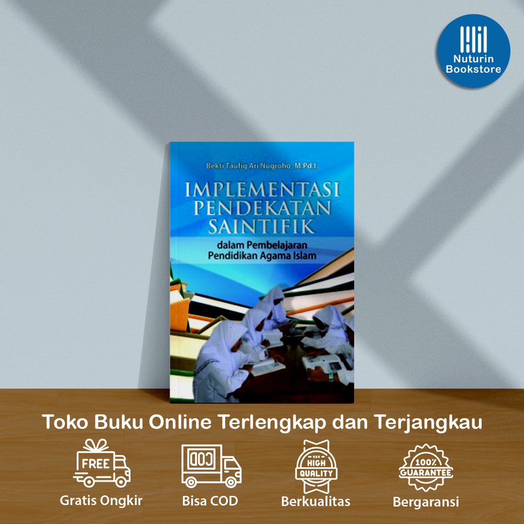 Buku Implementasi Pendekatan Saintifik Dalam Pembelajaran Pendidikan Agama Islam