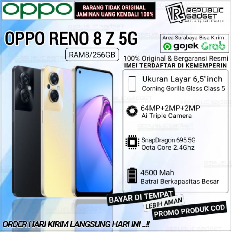 Oppo Reno 8 Z 5G Ram8/256Gb New 100% Original & Bergaransi Resmi Oppo Service center Di seluruh Indonesia