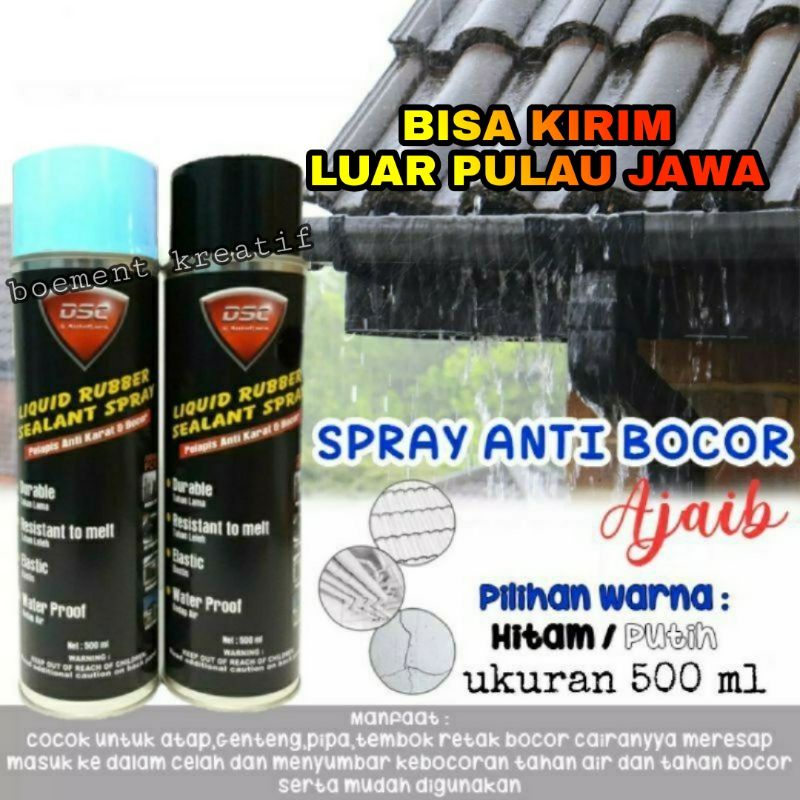 Rubber sealant dsc / Spray ajaib / Anti bocor / waterproof / Anti rembes tahan lama