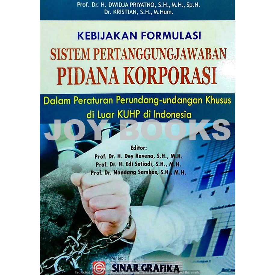 BUKU KEBIJAKAN FORMULASI SISTEM PERTANGGUNGJAWABAN PIDANA KORPORASI DALAM PERATURAN PERUNDANG-UNDANG