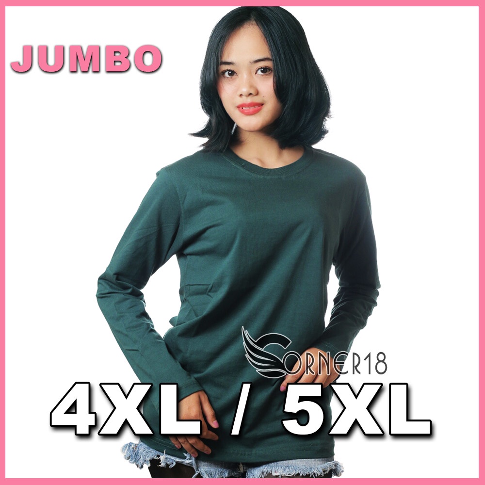 Kaos Jumbo Wanita Lengan Panjang LD 130 XXXXL 5XL Katun Hijau Botol