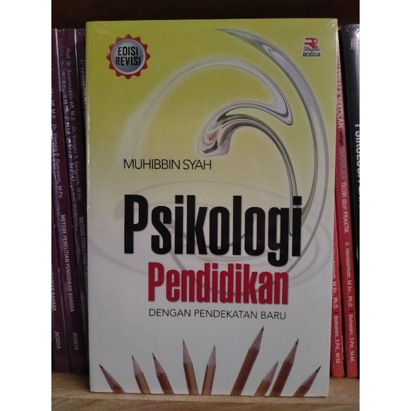 Psikologi Pendidikan Dengan Pendekatan Baru - Muhibbin Syah