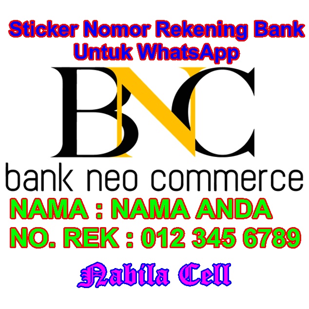 Sticker Rekening Bank Untuk WA [Bank BNC]