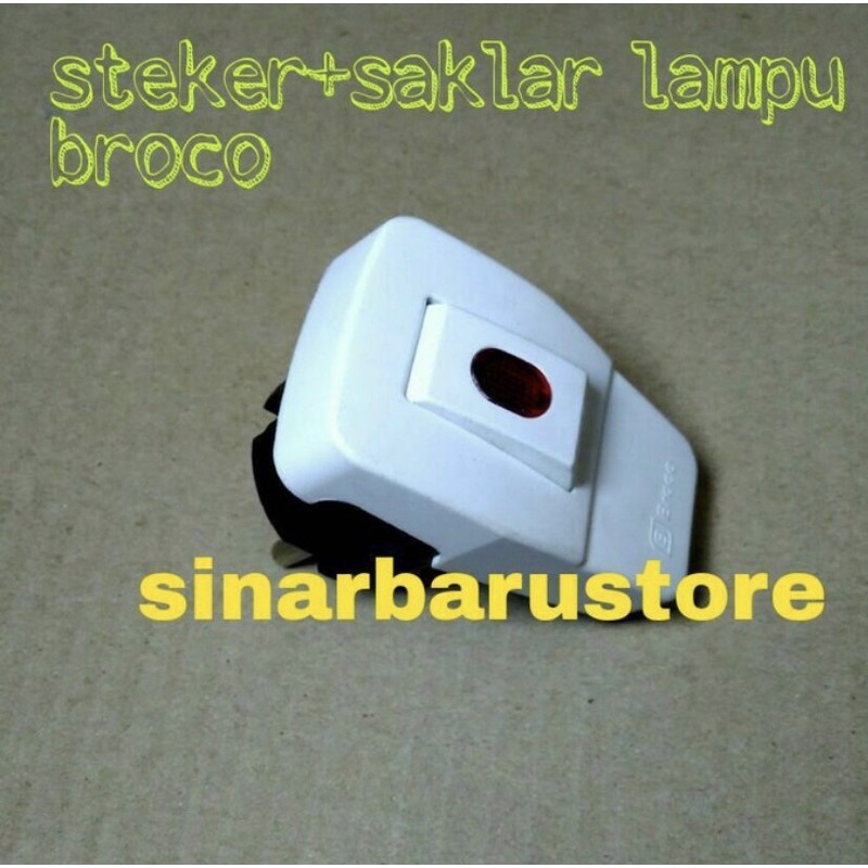 Colokan/Steker Saklar + Lampu Broco