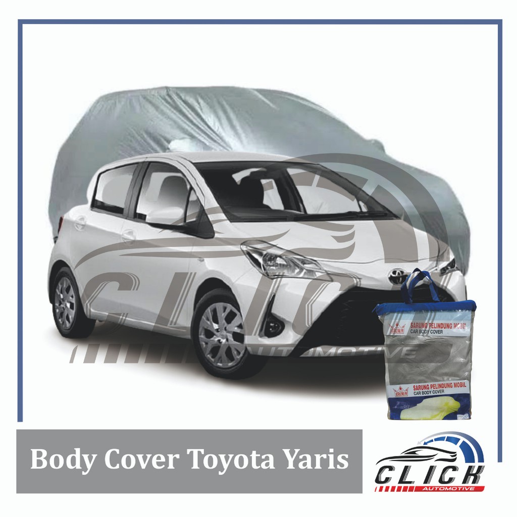 Sarung Mobil Toyota Yaris & All New Yaris | Body Cover Toyota Yaris & All New Yaris
