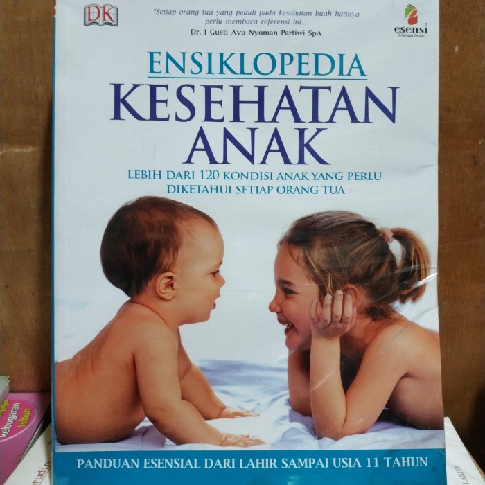 Buku perawatan anak Ensiklopedia kesehatan anak Lengkap