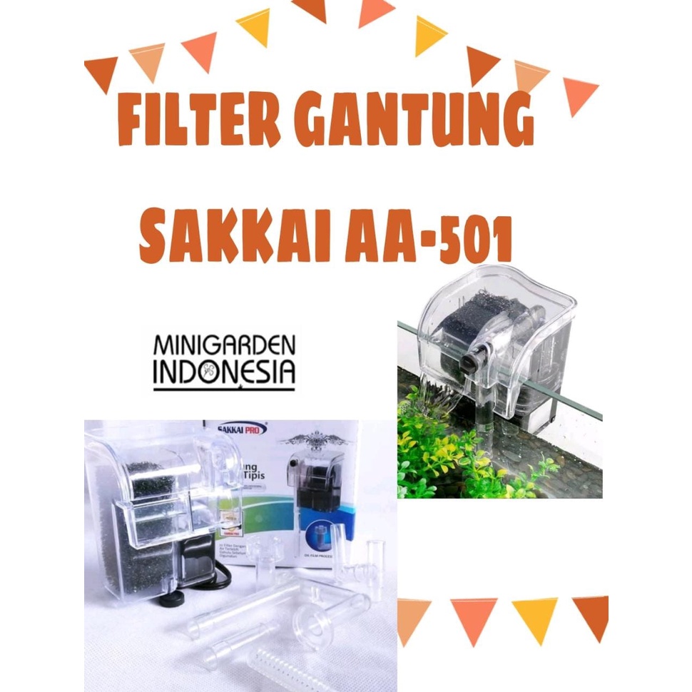 SAKKAI PRO AA-501 FILTER GANTUNG ULTRA TIPIS HANGING FILTER AQUARIUM