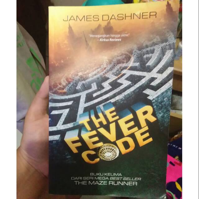 Maze runner the 5th series : The Fever Code