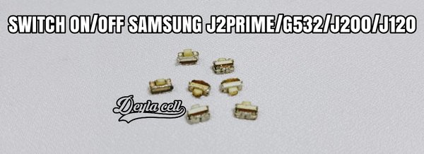 SWITCH ON - OFF SAMSUNG J2 PRIME - G532