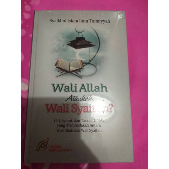 Wali allah ataukah wali syaitan