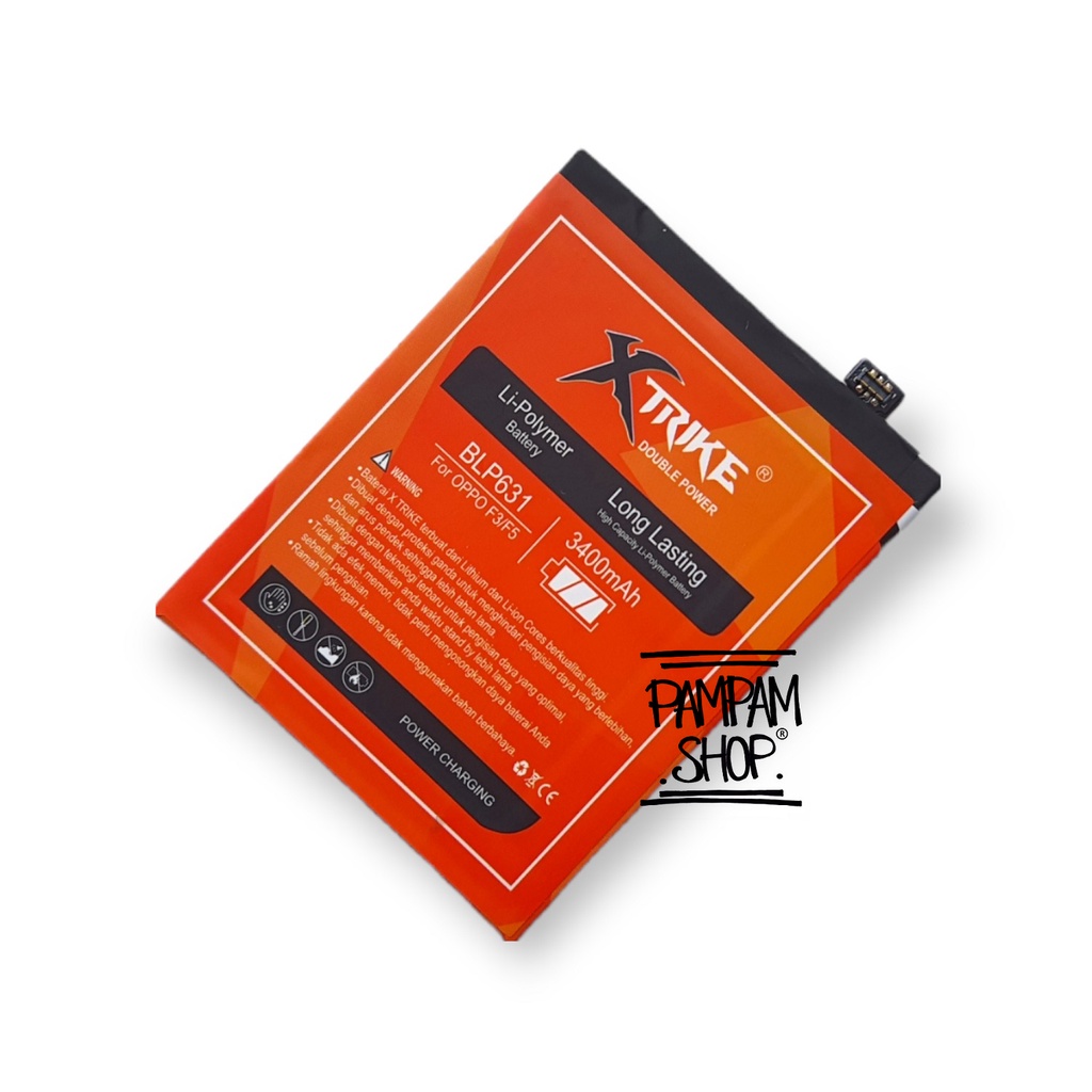 Baterai Xtrike Double Power Original Oppo BLP631 F3 F5 A77 Batre Batrai Battery Handphone HP Ori