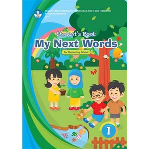 

Kurikulum Merdeka Buku SISWA My Next Words Grade 1 - Student's Book for Elementary School