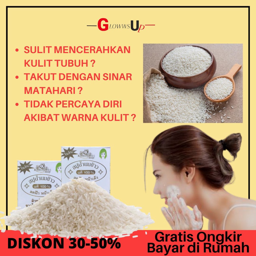 SABUN BERAS PEMUTIH THAILAND KBROTHSIS RICE MILK SOAP - SABUN BERAS SUSU - SABER PERAWATAN TUBUH