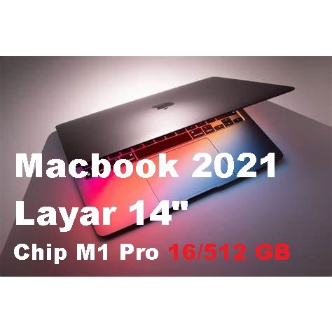 LAPTOP APPLE MACBOOK 2021 14" inch M1 Pro Ram 16GB SSD 512GB bekas