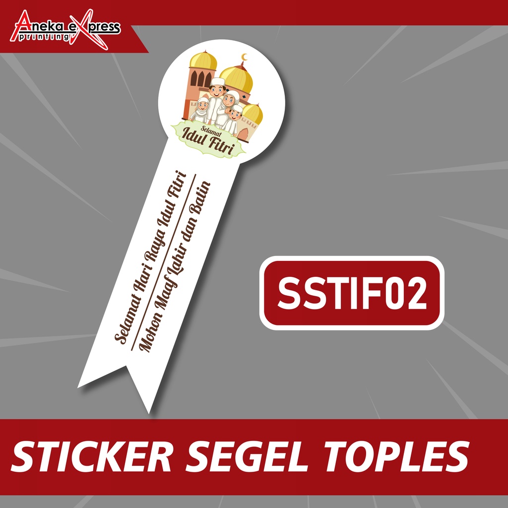 Stiker Segel | Sticker Toples | Stiker Lebaran Idul Fitri | Stiker Kemasan | Sticker Hampers-SSTIF02