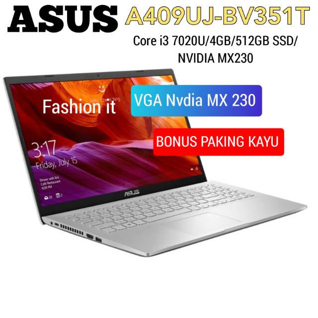 Asus A409UJ - 14" - Intel core i3 7020U - 4GB - 512GB SSD - Nvidia MX230 - Windows 10
