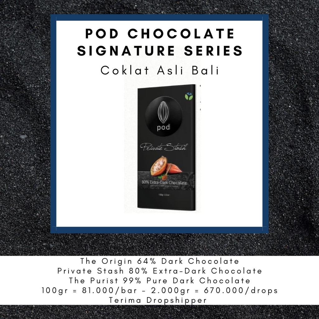 

Pod Signature Series 100 gram