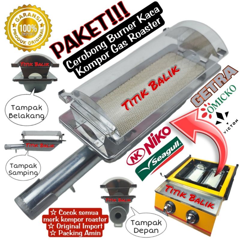 PAKET  Burner SET dan KACA Kompor Gas Roaster Pemanggang Panggang BBQ