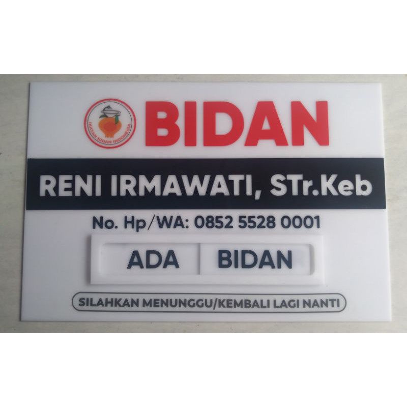 Acrylic akrilik papan bidan ( ada bidan /bidan keluar )