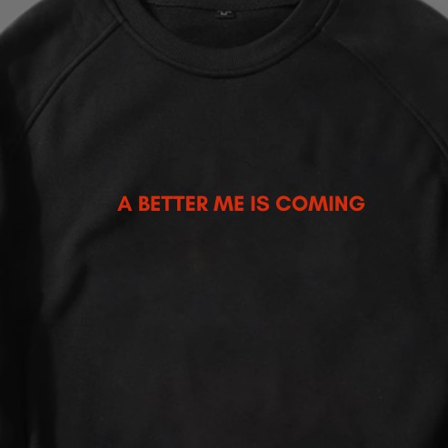 Switer Crewneck A Better Is Coming cotton Sweatshirt Pria Sweater Origina distro