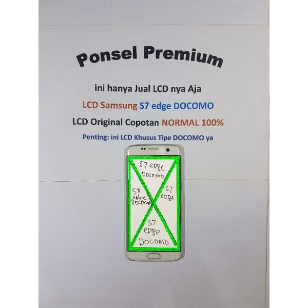 LCD Samsung S7 edge Khusus DOCOMO Original Copotan NORMAL